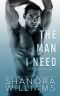 [Ward Duet 02] • The Man I Need (Ward Duet Book 2)